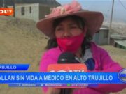 Trujillo: hallan sin vida a médico en Alto Trujillo