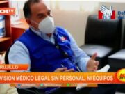 Trujillo: división médico legal sin personal, ni equipos