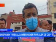 Lambayeque: Osinergmin y fiscalía intervienen por alza de GLP