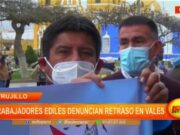 Trujillo: trabajadores ediles denuncian retraso en vales
