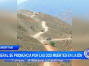 La Libertad: general se pronuncia por las dos muertes en Lajón