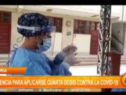 Piura: Renuencia para aplicarse cuarta dosis contra la COVID-19