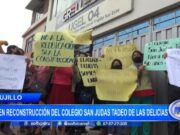 Trujillo: piden reconstrucción del colegio San Judas Tadeo de Las Delicias