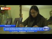 Trujillo: joven ingresa en primer puesto a medicina de UNT
