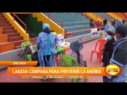 Áncash: lanzan campaña para prevenir la anemia