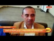 Áncash: candidato confía en respaldo de la población a su candidatura