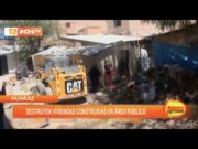 Huaraz: destruyen viviendas construidas en área pública