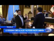 Trujillo: Andrés Sánchez es designado como alcalde y no podrá hacer campaña