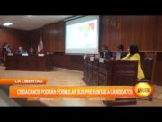 La Libertad: ciudadanos podrán formular preguntas a candidatos