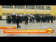 Trujillo: estudiantes de San Juan exigen olimpiadas durante protesta
