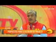 Trujillo: Víctor Hugo del Carpio presenta propuestas a la provincia