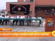 Trujillo: seis candidatos exponen propuestas para distrito zapatero