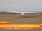La Libertad: Moderno aeródromo permitirá formación de nuevos pilotos
