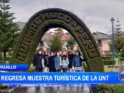 Trujillo: regresa muestra turística de la UNT