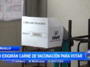 La Libertad: no exigirán carné de vacunación para votar