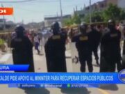 Piura: alcalde pide apoyo al MININTER para recuperar espacios públicos