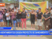 Piura: 96 asentamientos exigen proyecto de saneamiento