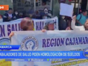 Cajamarca: trabajadores de salud piden homologación de sueldos