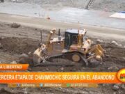 La Libertad: tercera etapa de Chavimochic seguirá en el abandono