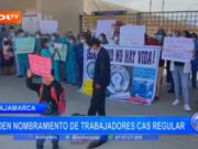 Cajamarca: piden nombramiento de trabajadores CAS regular
