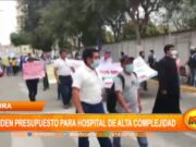 Piura: piden presupuesto para hospital de Alta Complejidad