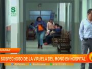 Huaraz: un sospechoso de la Viruela del Mono en hospital