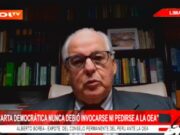 Alberto Borea: «Carta democrática nunca debió invocarse ni presentarse a la OEA»