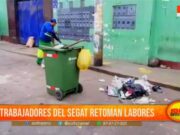 Trujillo: trabajadores del Segat retoman labores