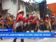 Áncash: buscan declaran patrimonio cultural danza del negrazo