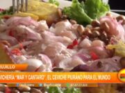 Trujillo: Cevichería “Mar y Cantaro”, el ceviche piurano para el mundo
