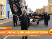 Trujillo: colegio Claretiano celebra aniversario institucional