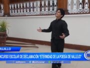 Trujillo: concurso escolar de declamación “Eternidad de la poesía de Vallejo”