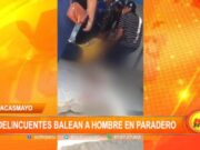 La Libertad: delincuentes balean a hombre en paradero