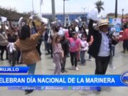 Trujillo: celebran día nacional de la marinera