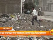 Trujillo: Segat responde por terrenos convertidos en botaderos