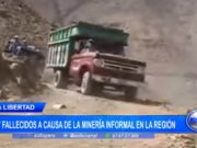La Libertad: 47 fallecidos a causa de la minería informal en la región