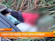 La Libertad: conductor muere tras caer a acequia
