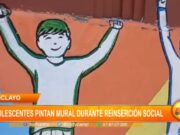 Chiclayo: adolescentes pintan mural durante reinserción social