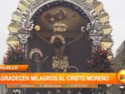 Trujillo: agradecen milagros al Cristo Moreno