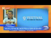 Trujillo: vuelve el Festival de Cine de Trujillo luego de dos años