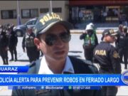 Huaraz: policía alerta para prevenir robos en feriado largo