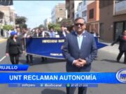 Trujillo: UNT reclaman autonomía