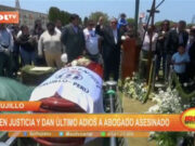 Trujillo: piden justicia y dan último adiós a abogado asesinado