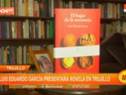Luis Eduardo García presentará novela en Trujillo