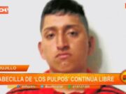 Trujillo: cabecilla de «Los Pulpos» continúa libre