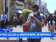 Trujillo: continúa quejas al servicio móvil de empresas
