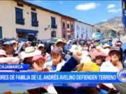 Cajamarca: padres de familia de I. E. Andrés Avelino defienden terreno
