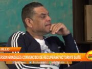 Trujillo: Gerson Gonzáles convencido de recuperar Victoria’s suite