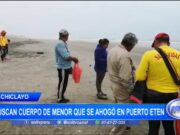 Chiclayo: buscan cuerpo de menor que se ahogó en puerto Eten