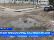 Trujillo: vecinos piden solución a colapso de desagüe